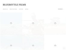 Tablet Screenshot of bluebottlefilms.com